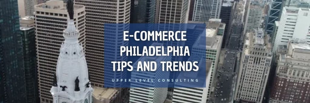 E-Commerce Philadelphia