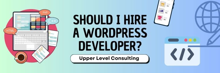 Should I Hire a WordPress Developer?